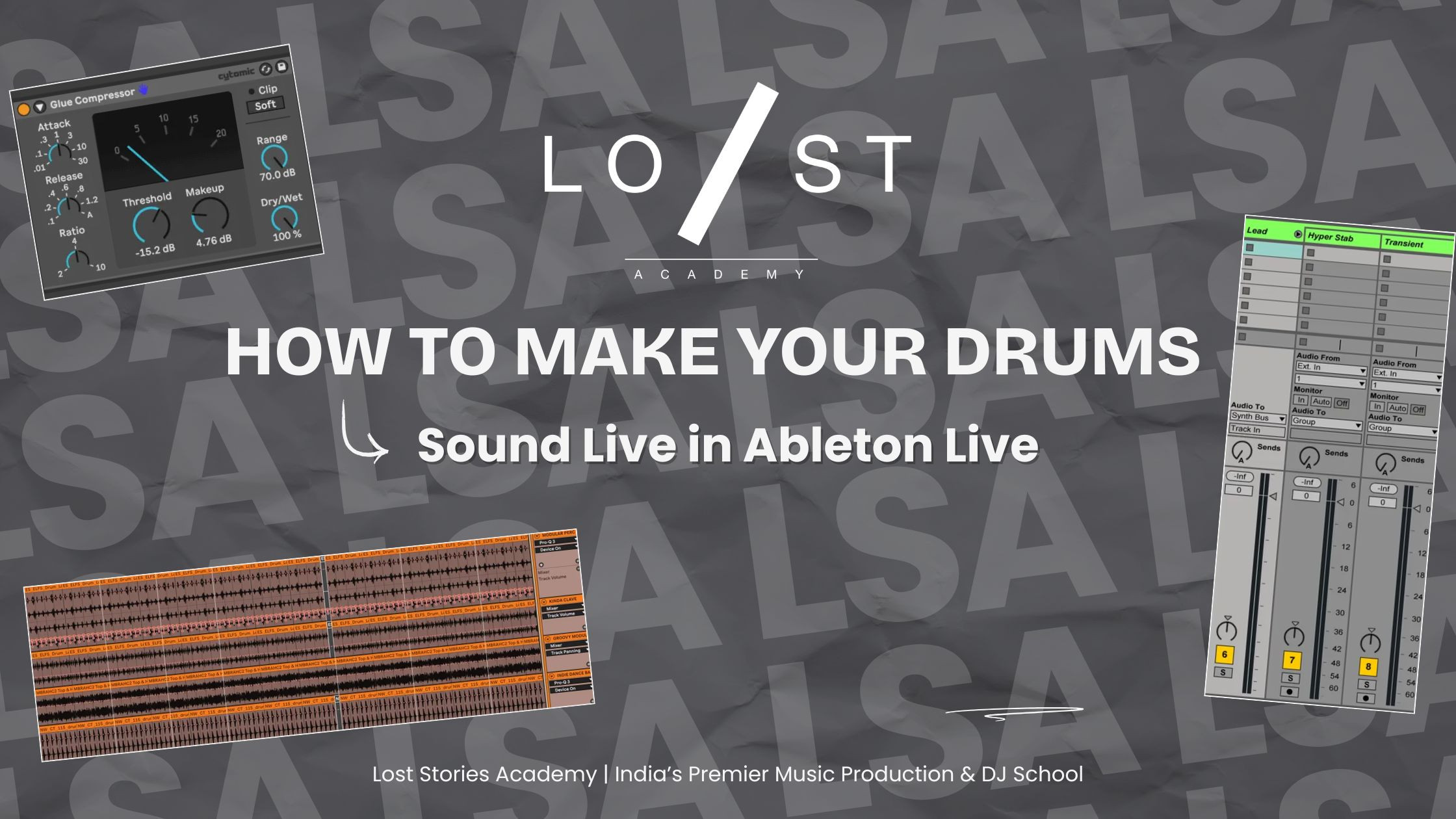 How to Make Your Drums Sound Live in Ableton Live | LSA
