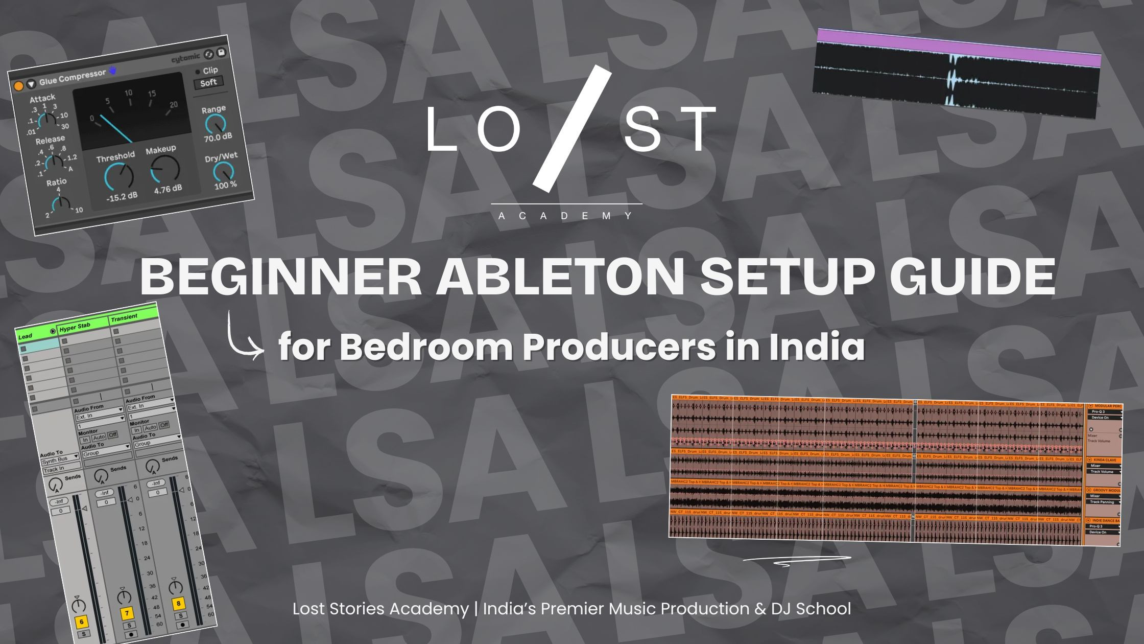 Beginner Ableton Setup Guide for Bedroom Producers in India | LSA
