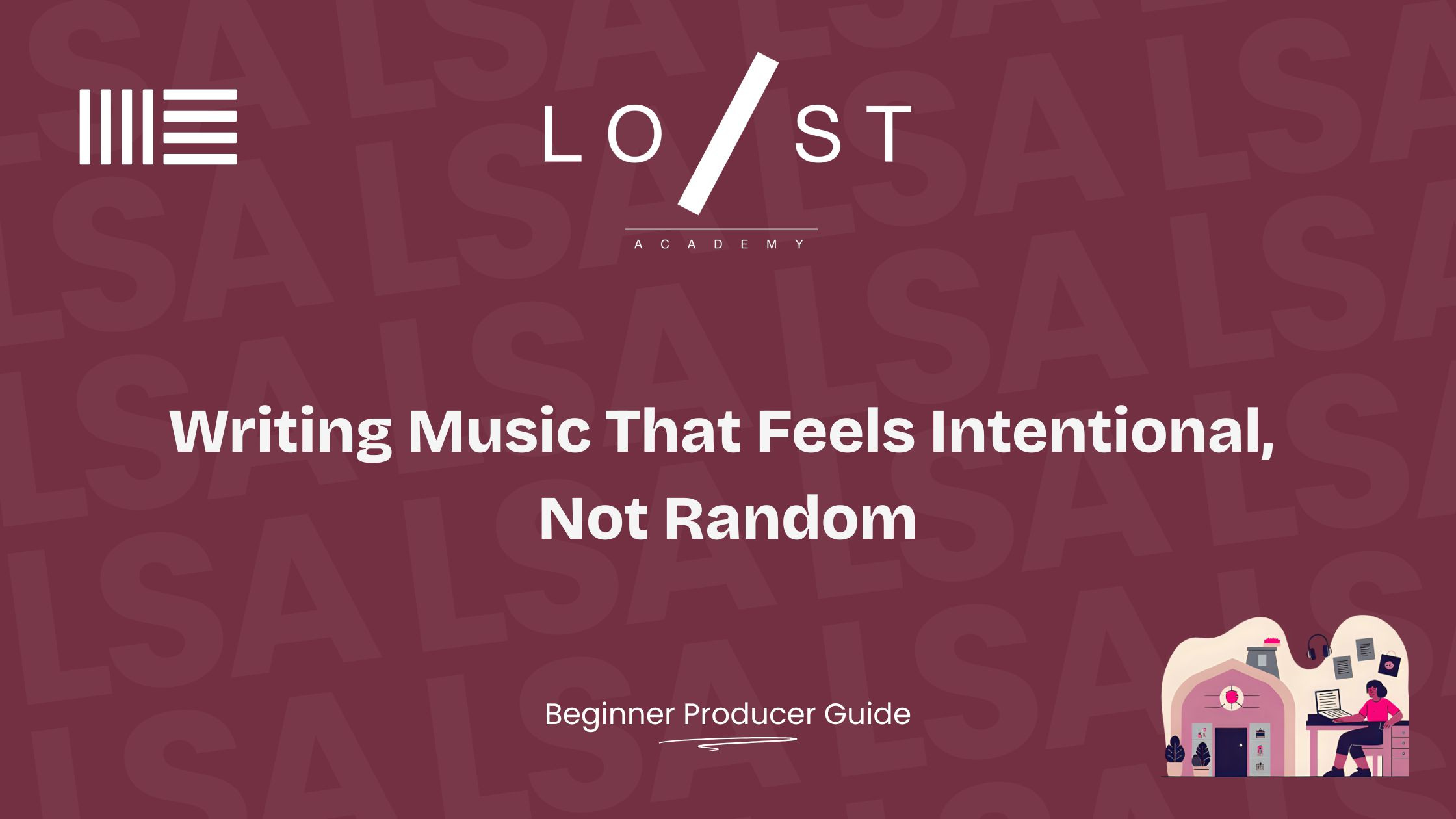 Writing music that feels intentional, not random