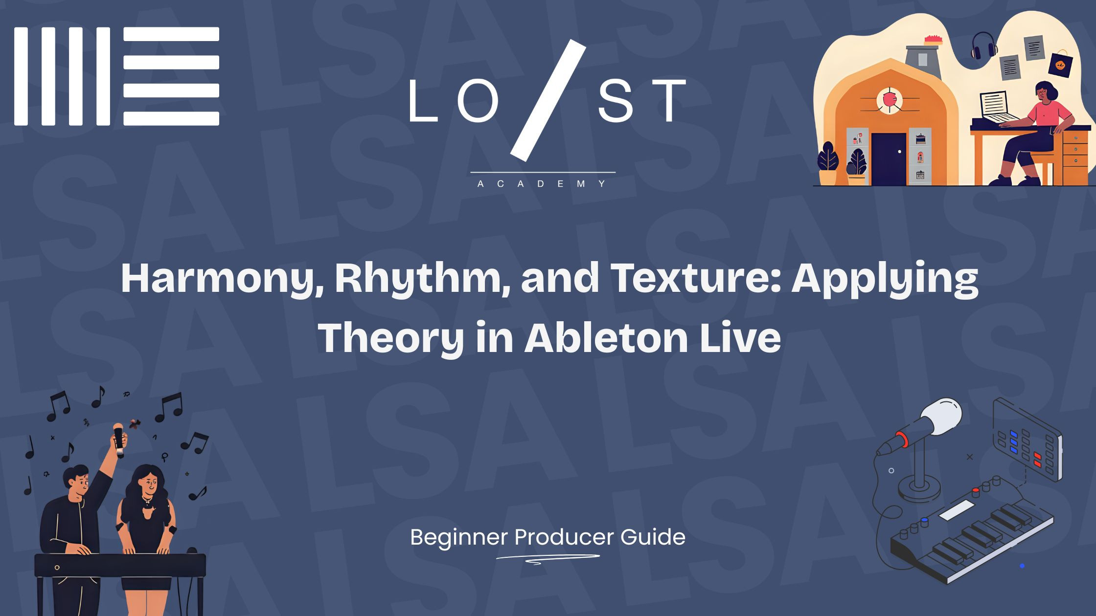 Harmony, rhythm, and texture: applying theory in Ableton Live