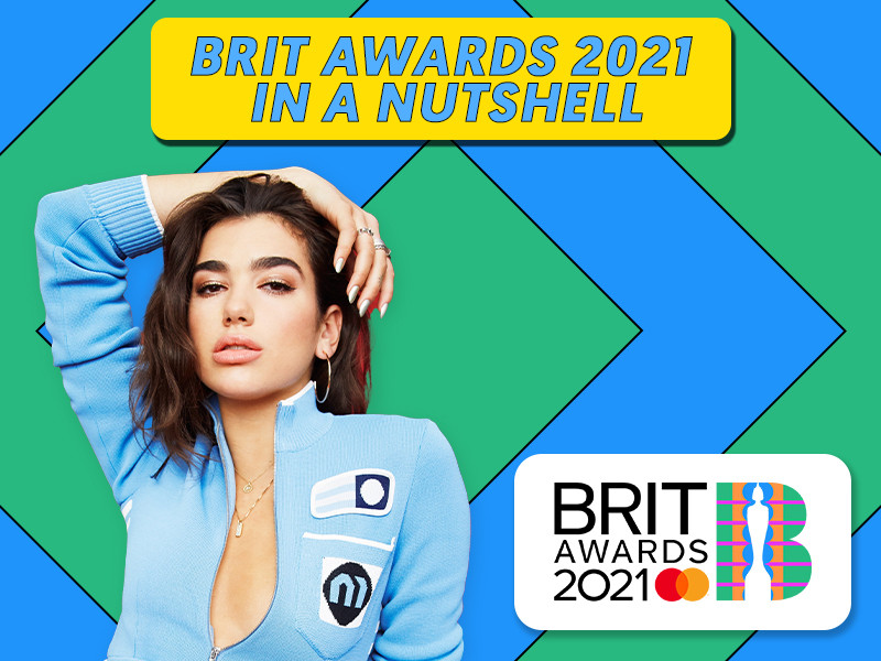 Brit Awards 2021 in a Nutshell: Winners & Highlights | LSA