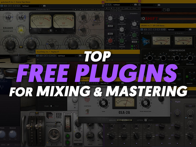 Top Free Plugins for Mixing and Mastering (2026) | LSA