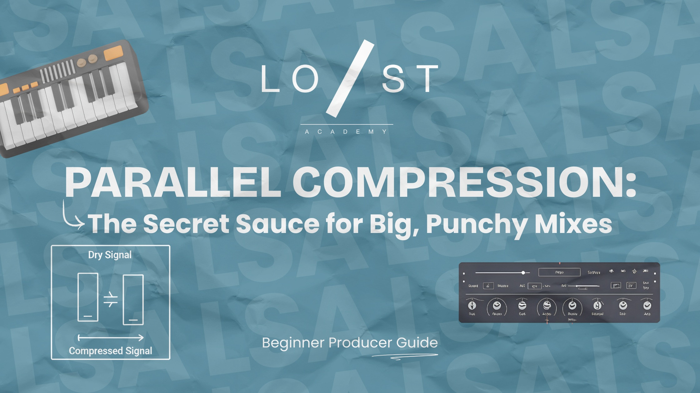 Parallel Compression: The Secret Sauce for Big, Punchy Mixes