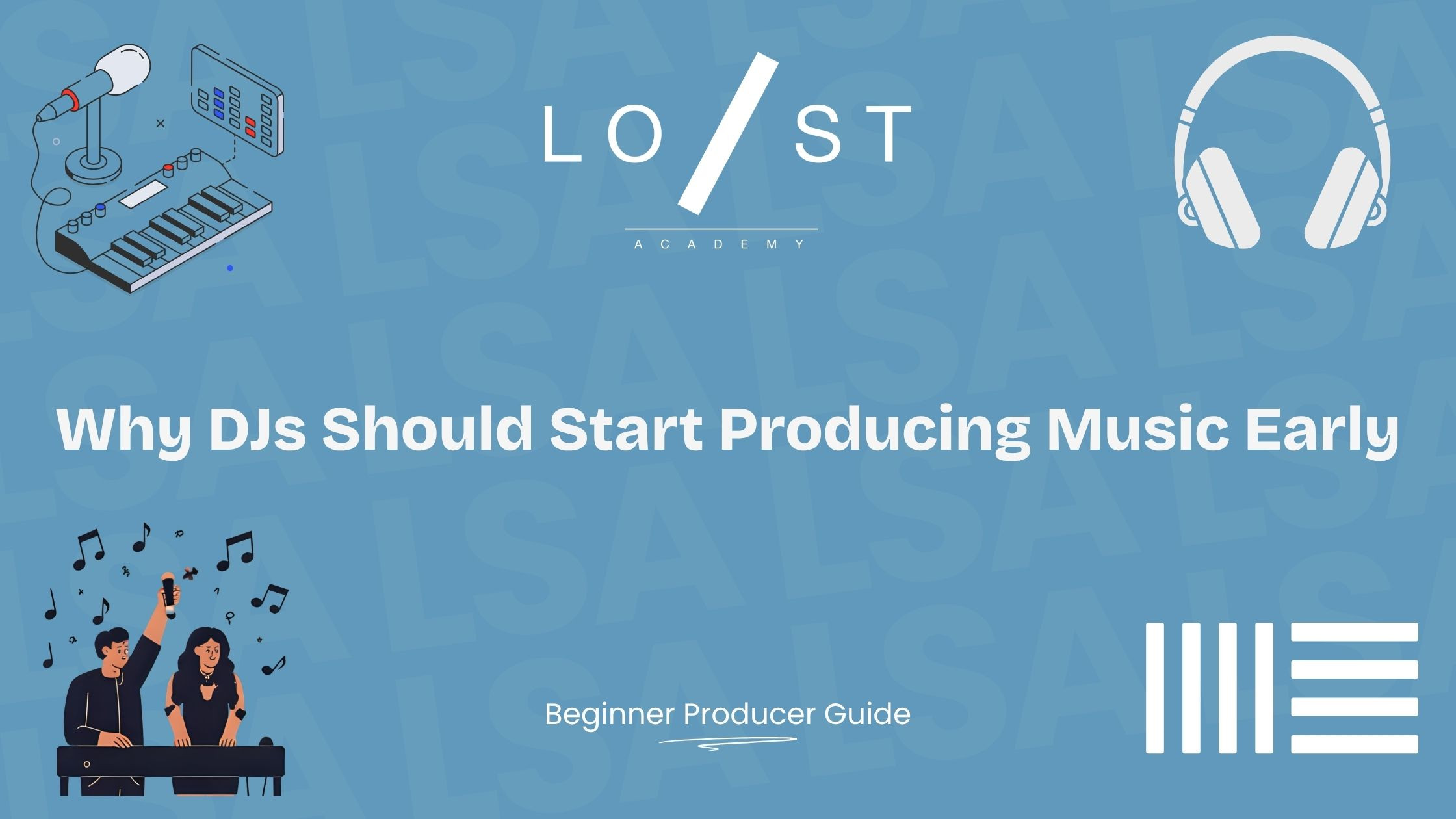 Why DJs should start producing music early